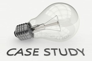 Case Studies Have Real Value: Seven Tips for Writing a Success Story That Succeeds