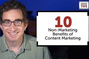 Marketing Video: 10 Unexpected Business Benefits of Content Marketing