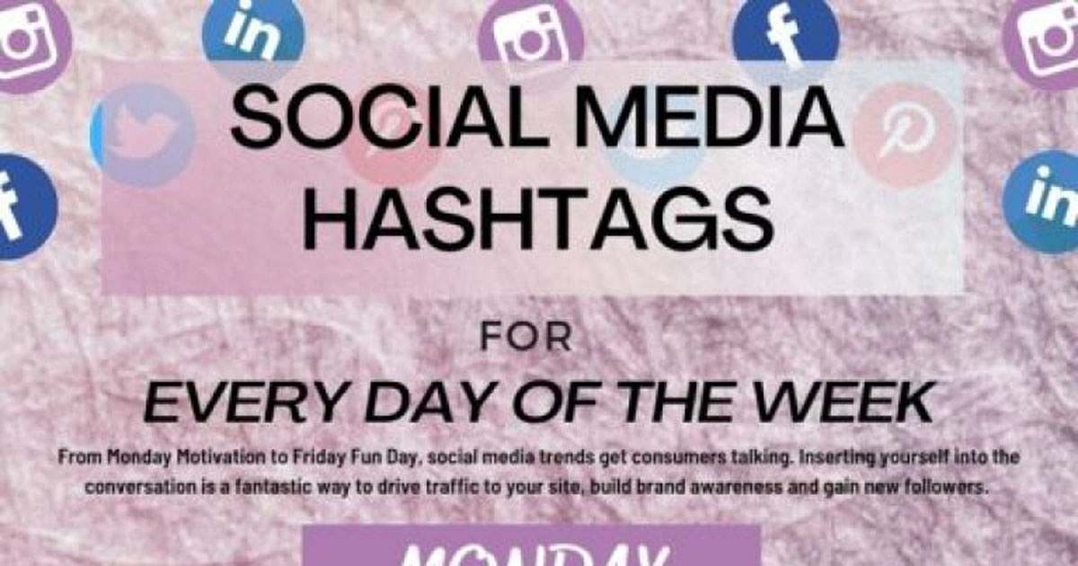 Social Media Hashtags for Every Day of the Week [Infographic]