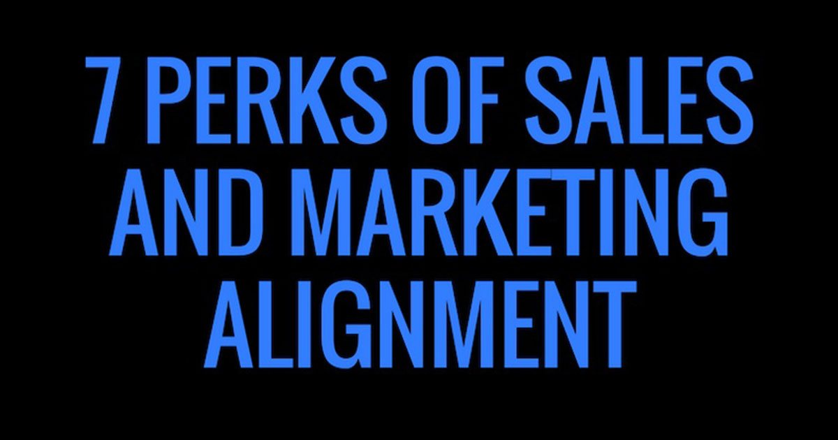 Seven Perks of B2B Marketing and Sales Alignment [Infographic]