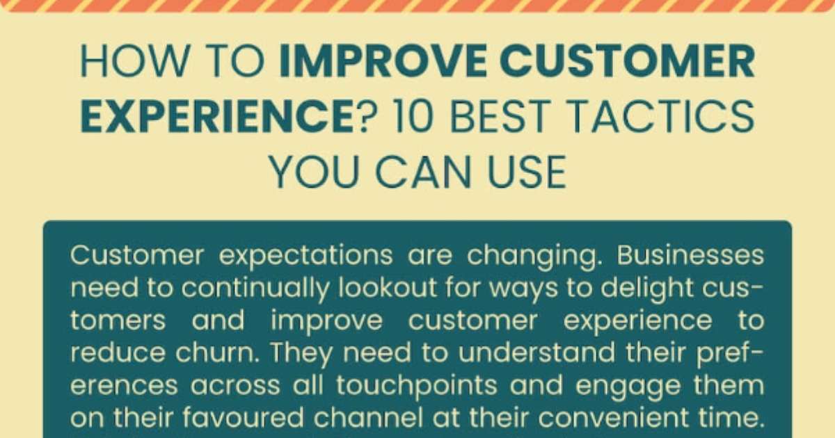 10 Ways to Improve Customer Experience [Infographic]