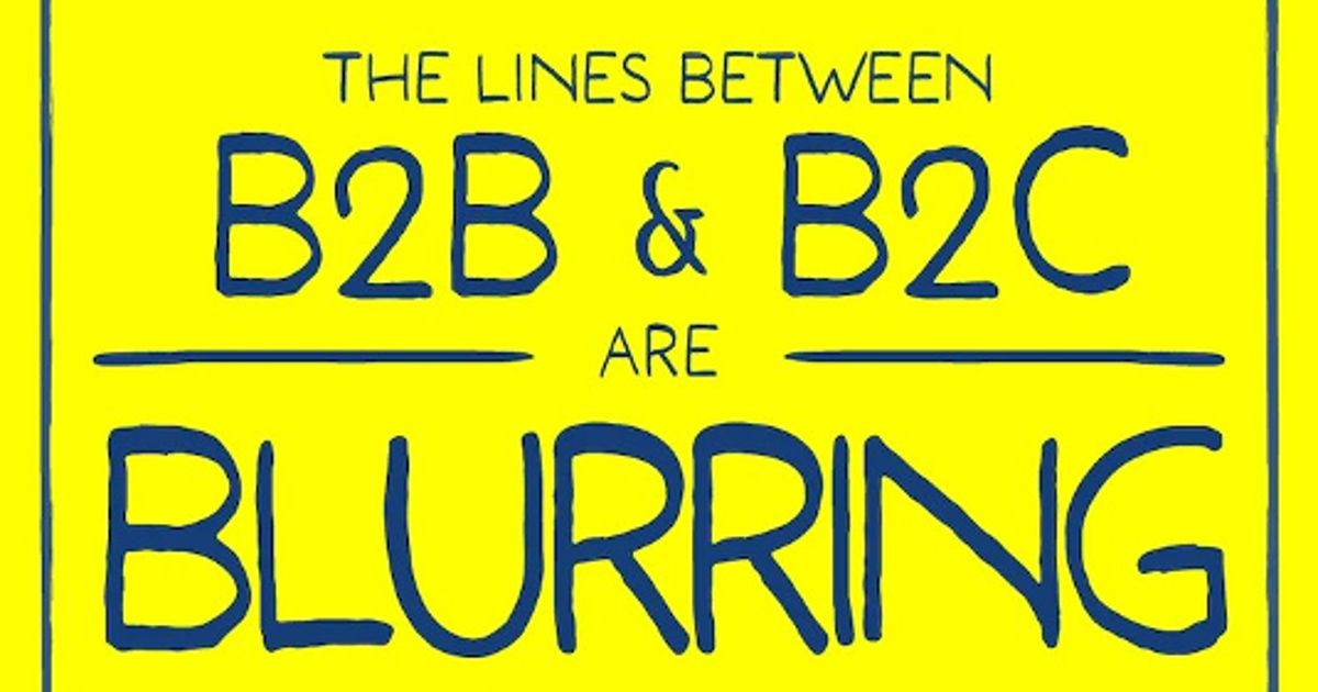 How the Lines Between B2B and B2C Are Blurring [Infographic]