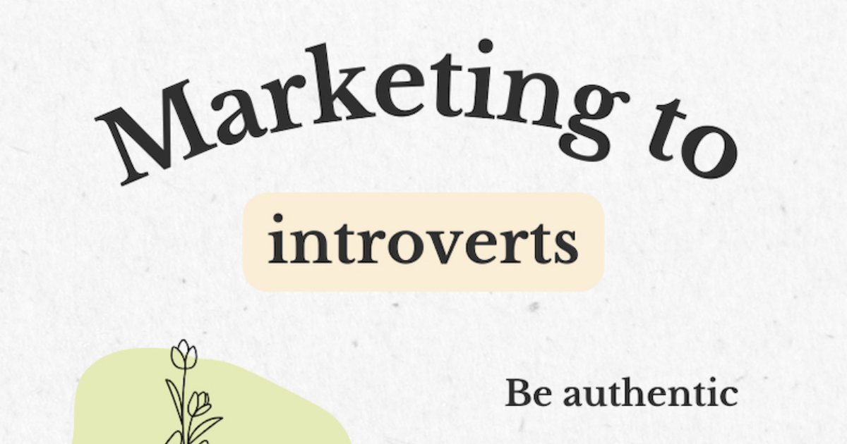 How to Market to Introverts [Infographic]