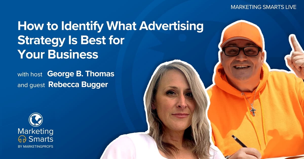 Identifying the Best Advertising Strategy for Your Business | Marketing Smarts Live Show