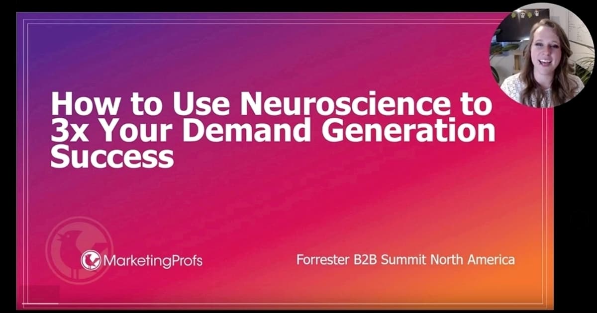[Video] How to Use Neuroscience to Increase Your Demand Gen Success Threefold