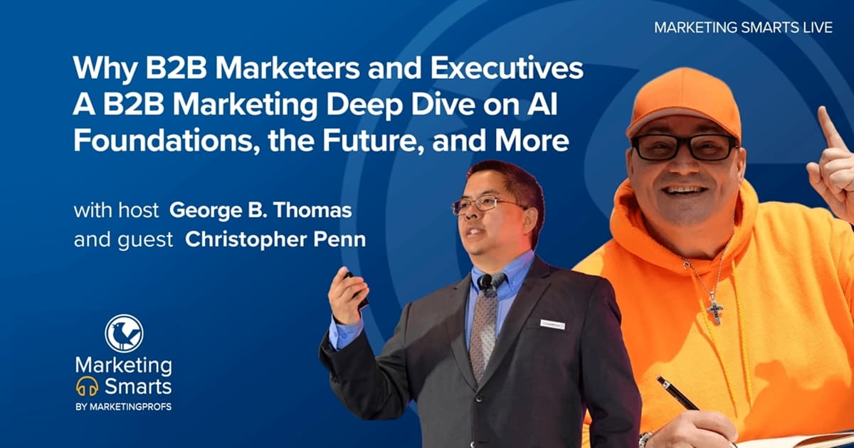 A B2B Marketing Deep Dive on AI Foundations, the Future, and More | Marketing Smarts Live Show