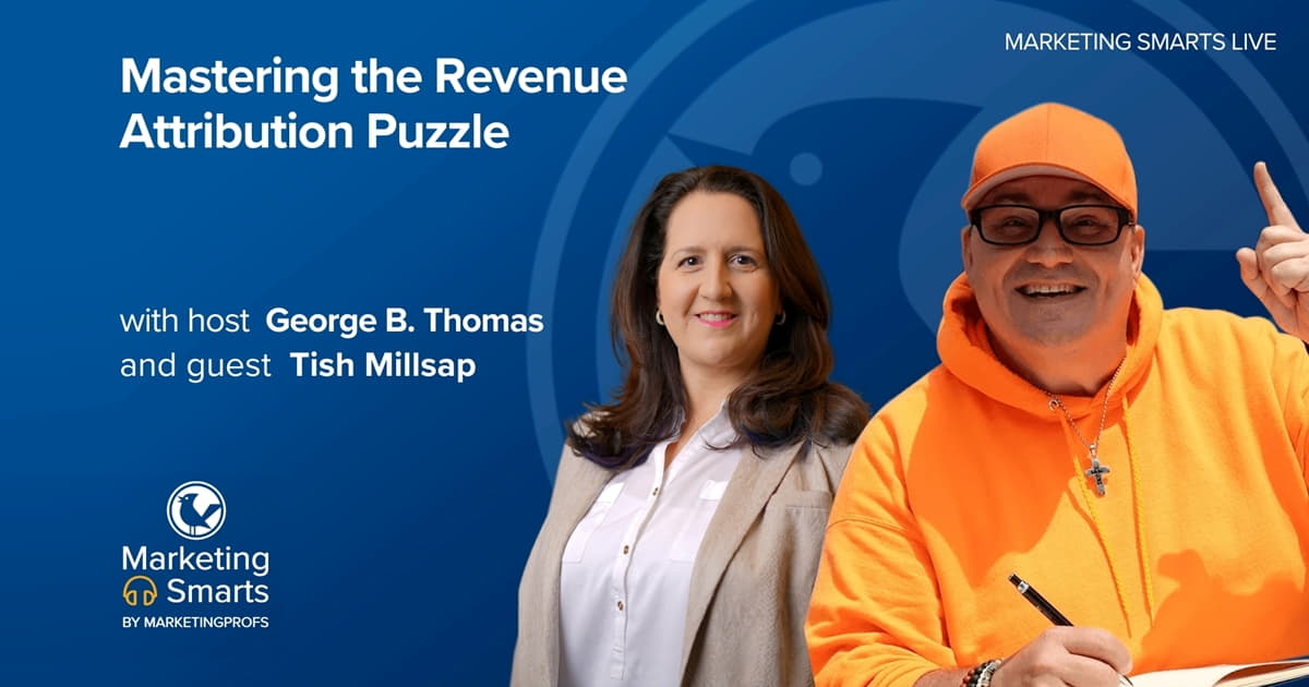 Mastering the Revenue Attribution Puzzle | Marketing Smarts Live Show