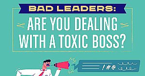 How to Tell If You Have a Toxic Boss