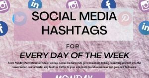 Social Media Hashtags for Every Day of the Week