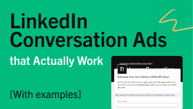 LinkedIn Conversation Ads That Actually Work
