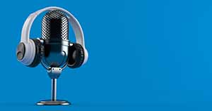 How to Get the Most Out of Radio or Podcast Appearances to Amplify Your Message via Audio Media
