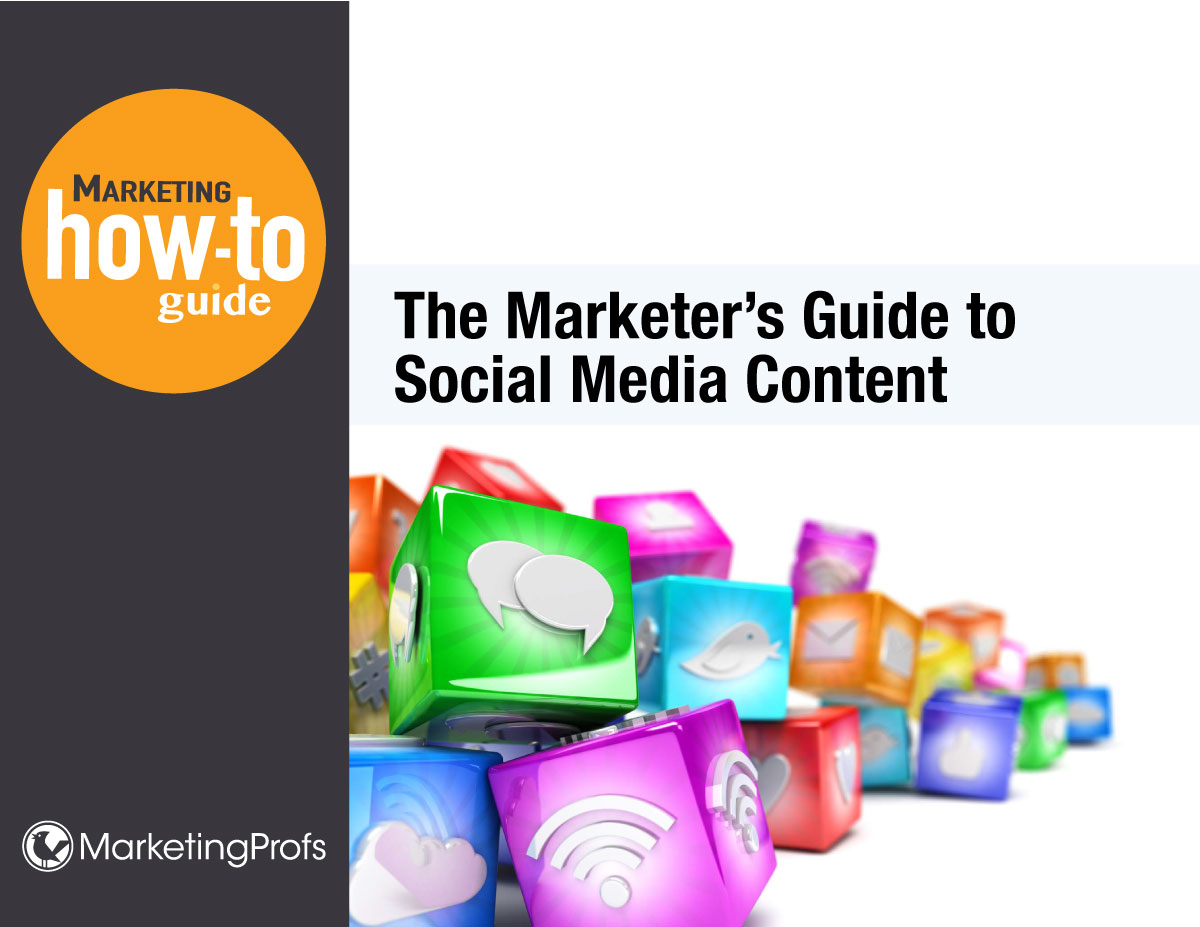 The Marketer's Guide to Social Media Content