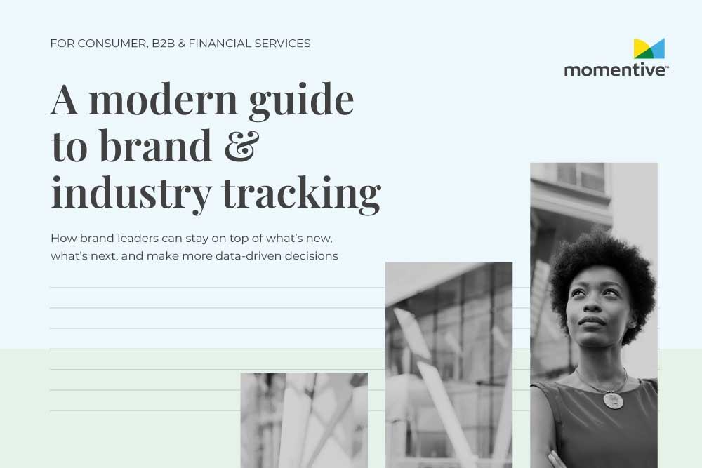 A Modern Guide to Brand & Industry Tracking