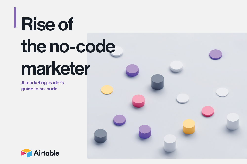 Rise of the No-code Marketer